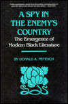A Spy in the Enemy's Country: The Emergence of Modern Black Literature