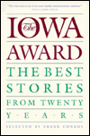 The Iowa Award: The Best Stories from Twenty Years
