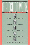 A Piece of Work: Five Writers Discuss Their Revisions