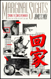 Marginal Sights: Staging the Chinese in America