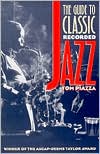 The Guide to Classic Recorded Jazz