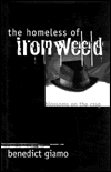 The Homeless of "Ironweed": Blossoms on the Crag