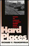 Hard Places: Reading the Landscape of America's Historic Mining Districts
