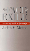 The Face of Exile: Autobiographical Journeys