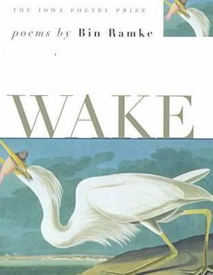 Wake: Poems