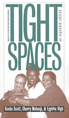 Tight Spaces