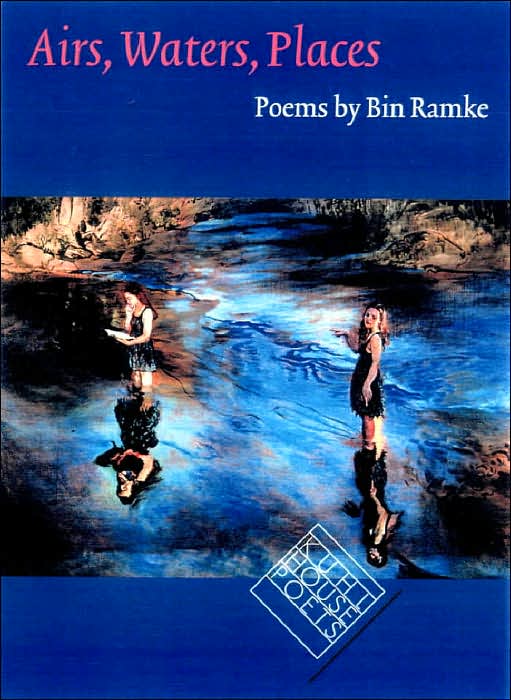 Airs, Waters, Places: Poems
