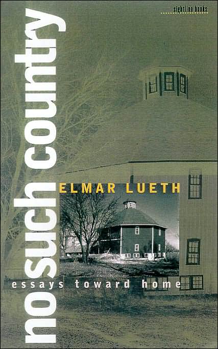 No Such Country: Essays Toward Home