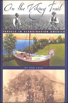 On the Viking Trail: Travels in Scandinavian America