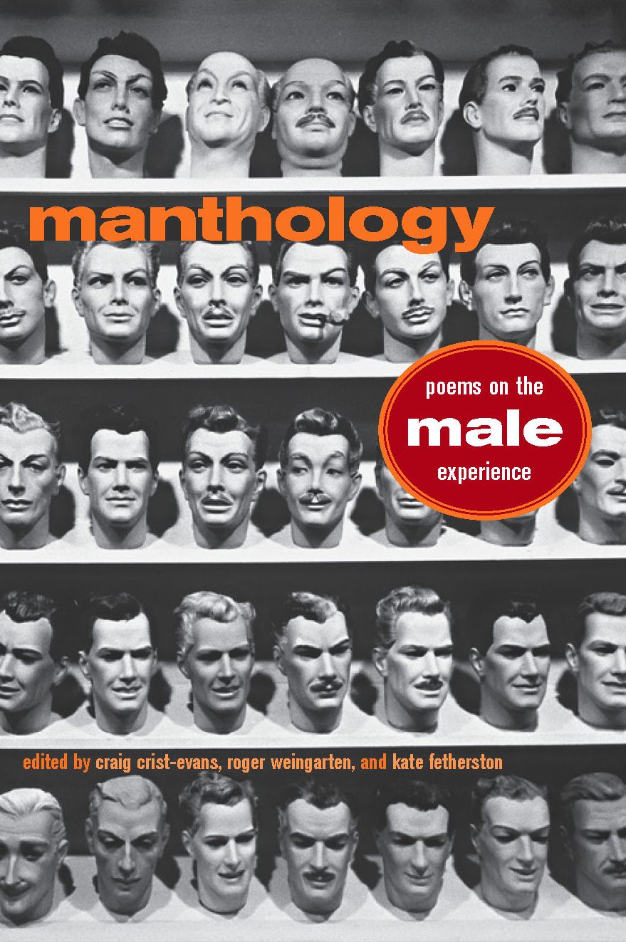 Manthology: Poems on the Male Experience