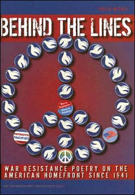 Behind the Lines: War Resistance Poetry on the American Home Front since 1941