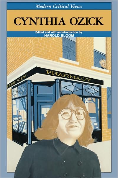 Cynthia Ozick (Modern Critical Views Series)