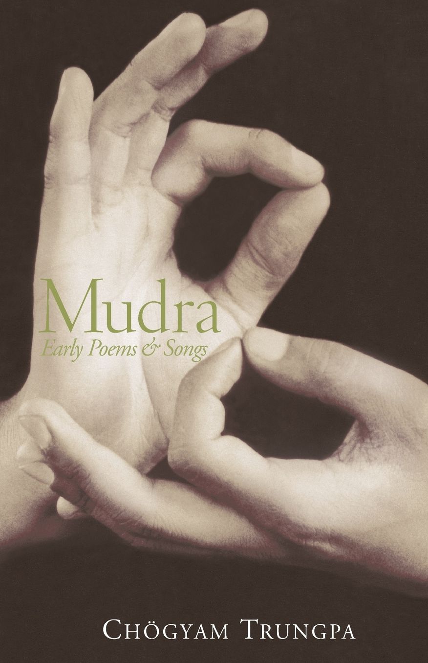 Mudra: Early Poems and Songs