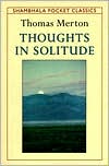 Thoughts in Solitude