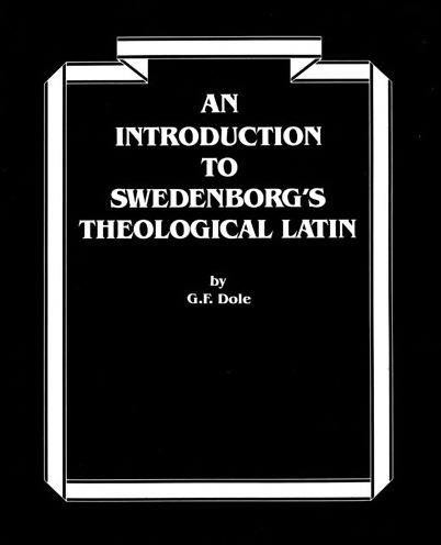 Introduction to Swedenborg's Theological Latin