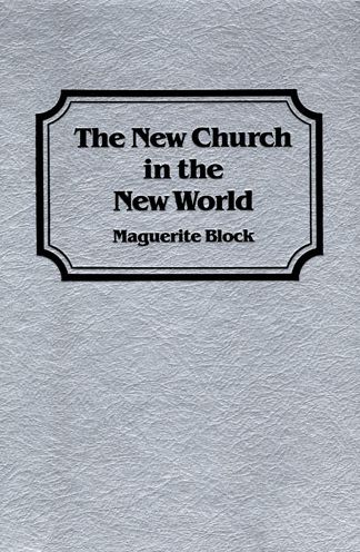 The New Church In The New World