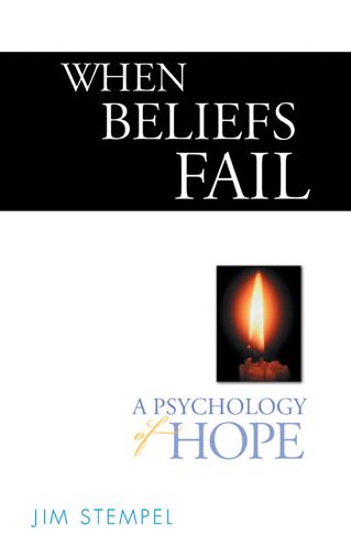 When Beliefs Fail: A Psychology of Hope
