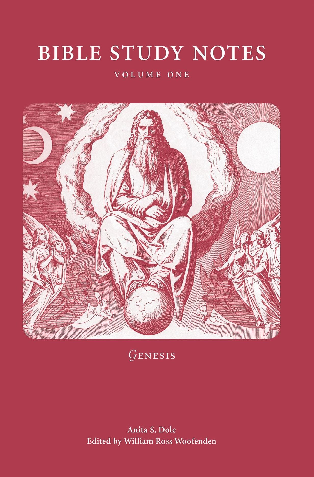 Bible Study Notes Volume 1: Genesis