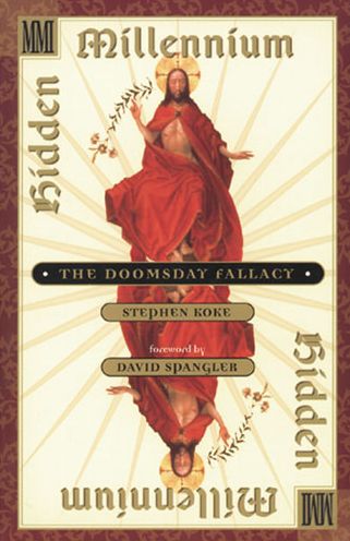 Hidden Millennium: The Doomsday Fallacy