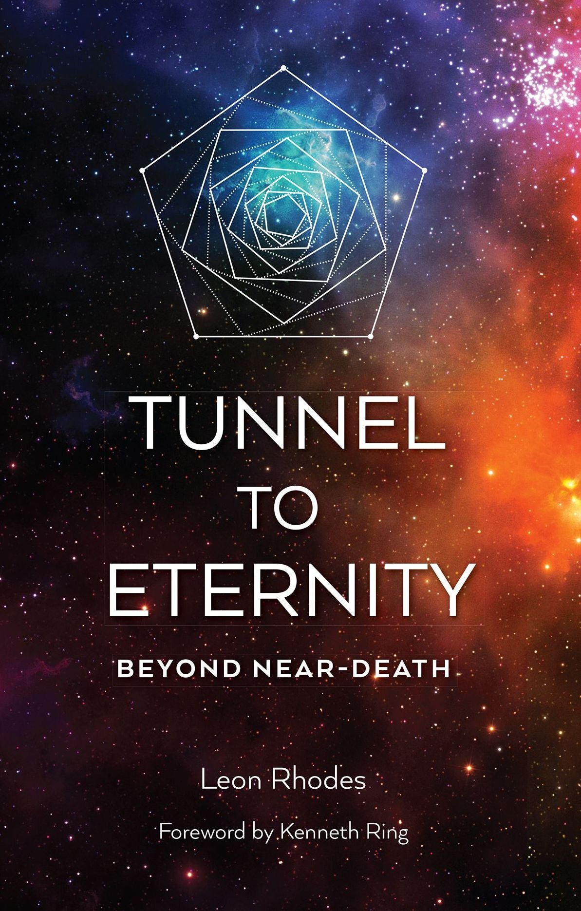Tunnel to Eternity: Beyond Near-Death