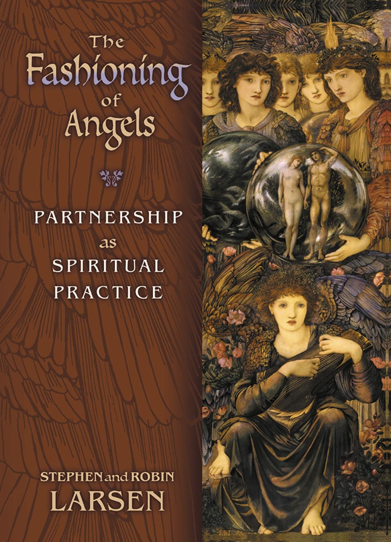 Fashioning of Angels: Partnership as Spiritual Practice