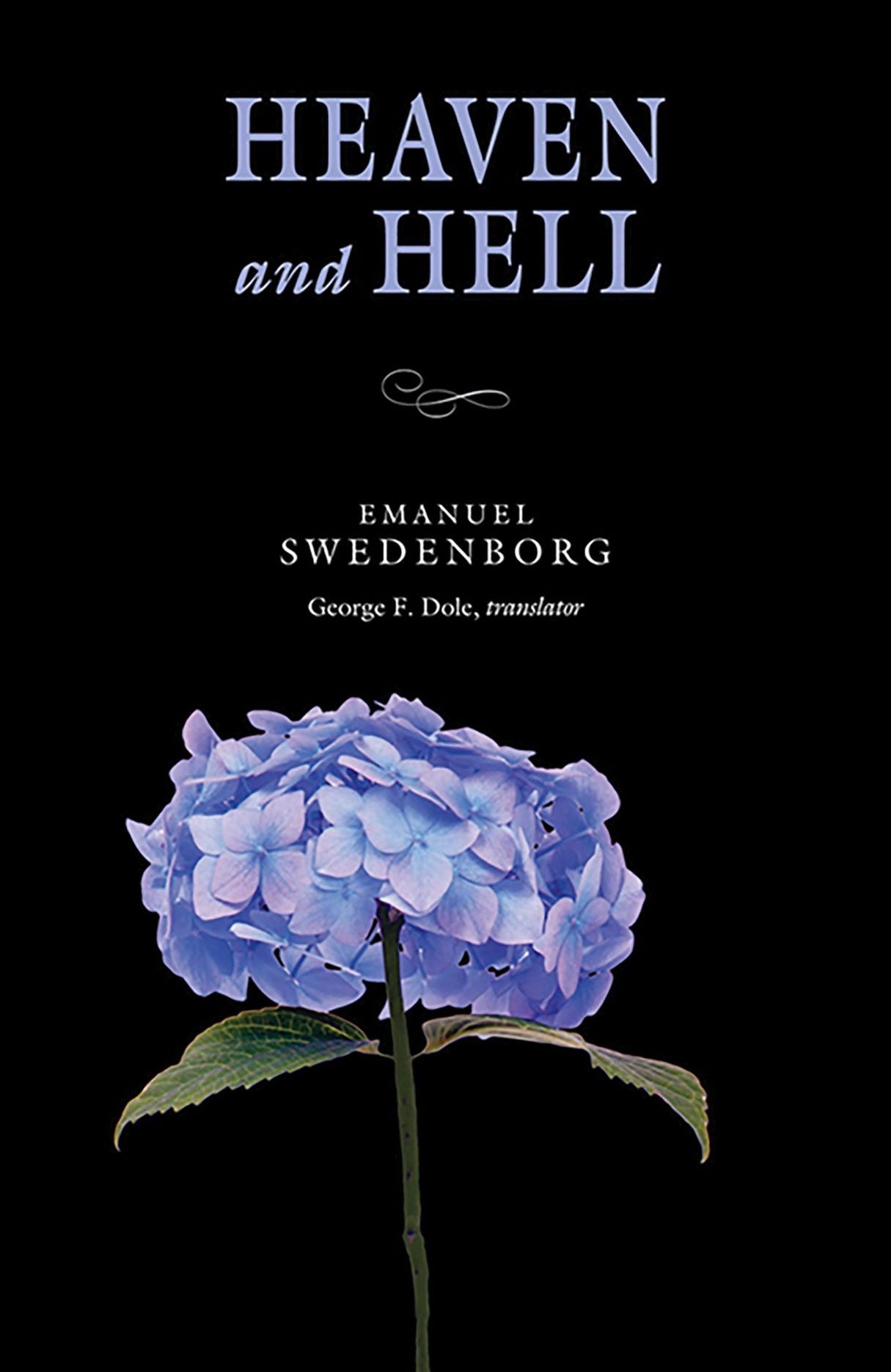Heaven and Hell: The Portable New Century Edition