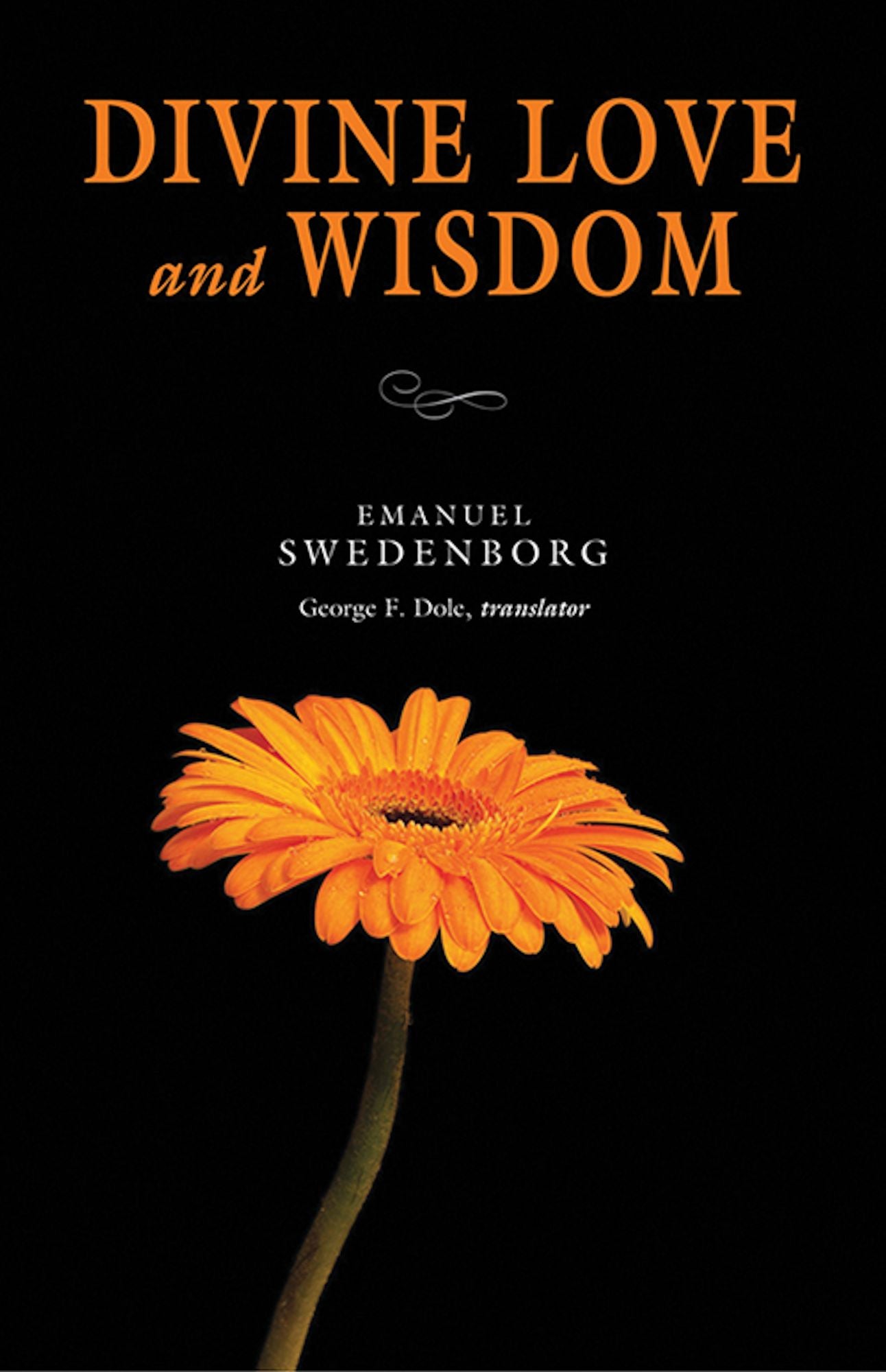 Divine Love & Wisdom: Portable: The Portable New Century Edition
