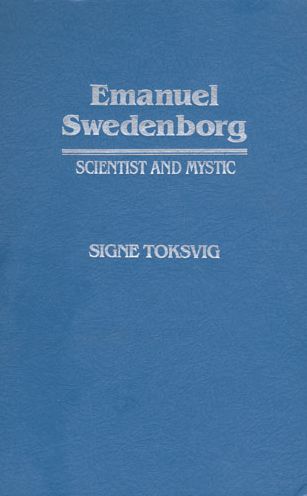 Emanuel Swedenborg: Scientist and Mystic
