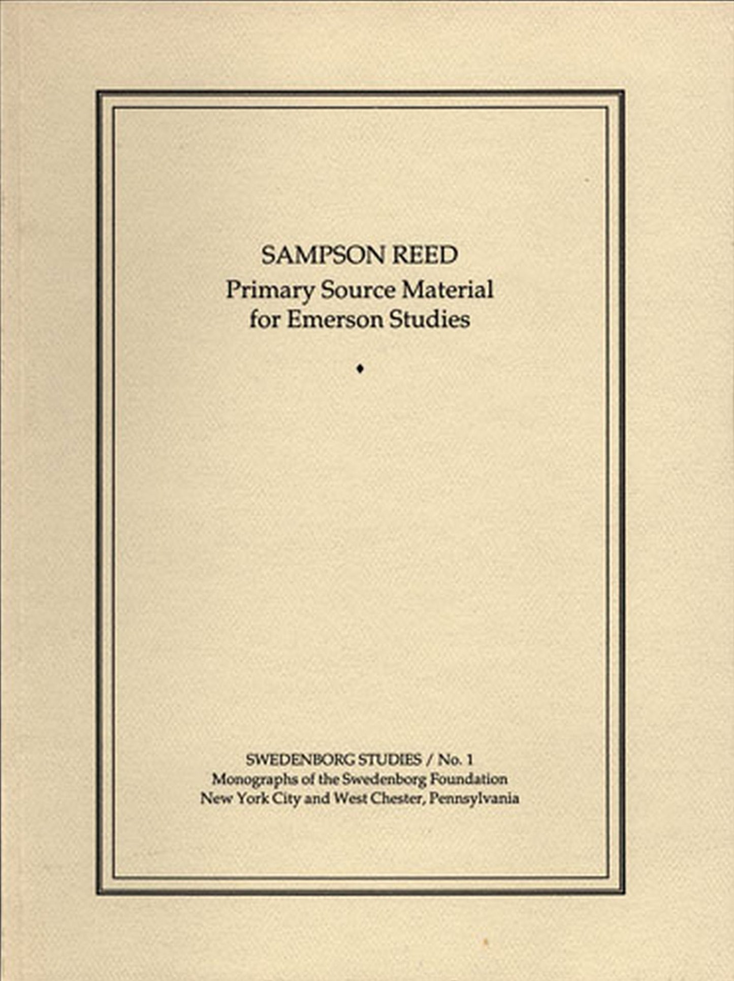 SAMPSON REED: PRIMARY SOURCE MATERIAL FOR EMERSON STUDIES