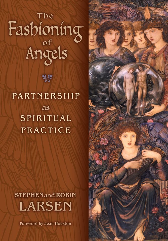 THE FASHIONING OF ANGELS: PARTNERSHIP AS SPIRITUAL PRACTICE