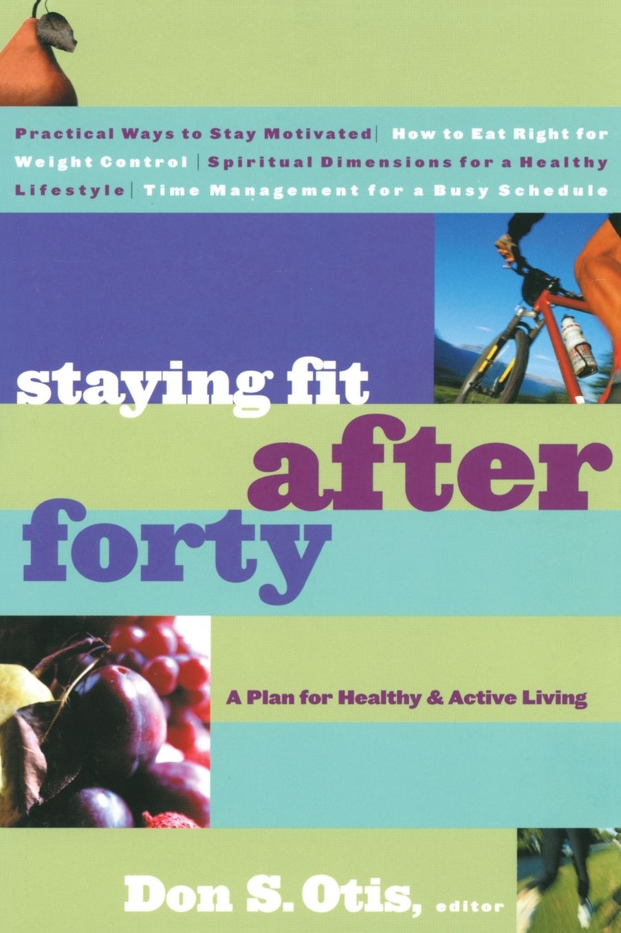 Staying Fit After Forty