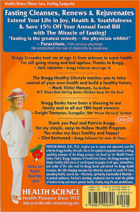 Miracle of Fasting: Proven Throughout History for Physical, Mental and Spiritual Rejuvenation
