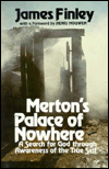 Merton's Palace of Nowhere: A Search for God through Awareness of the True Self