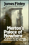 Merton's Palace of Nowhere: A Search for God through Awareness of the True Self