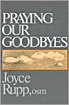 Praying Our Goodbyes