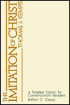 Imitation of Christ: A Timeless Classic for Contemporary Readers