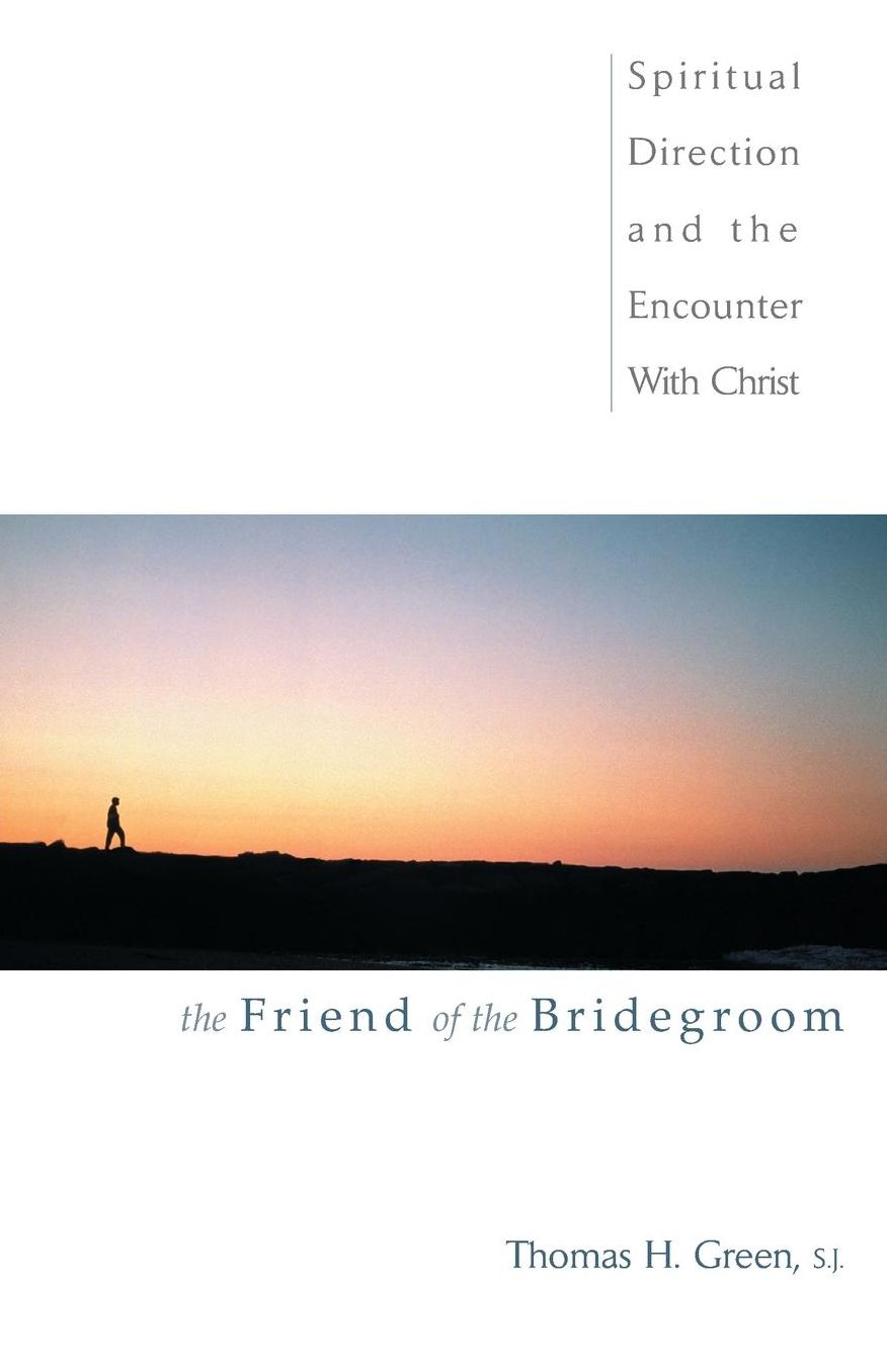 The Friend Of The Bridegroom