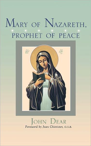 Mary of Nazareth, Prophet of Peace