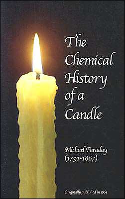 The Chemical History of a Candle