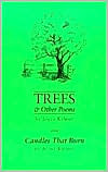 Trees and Other Poems & Candles That Burn