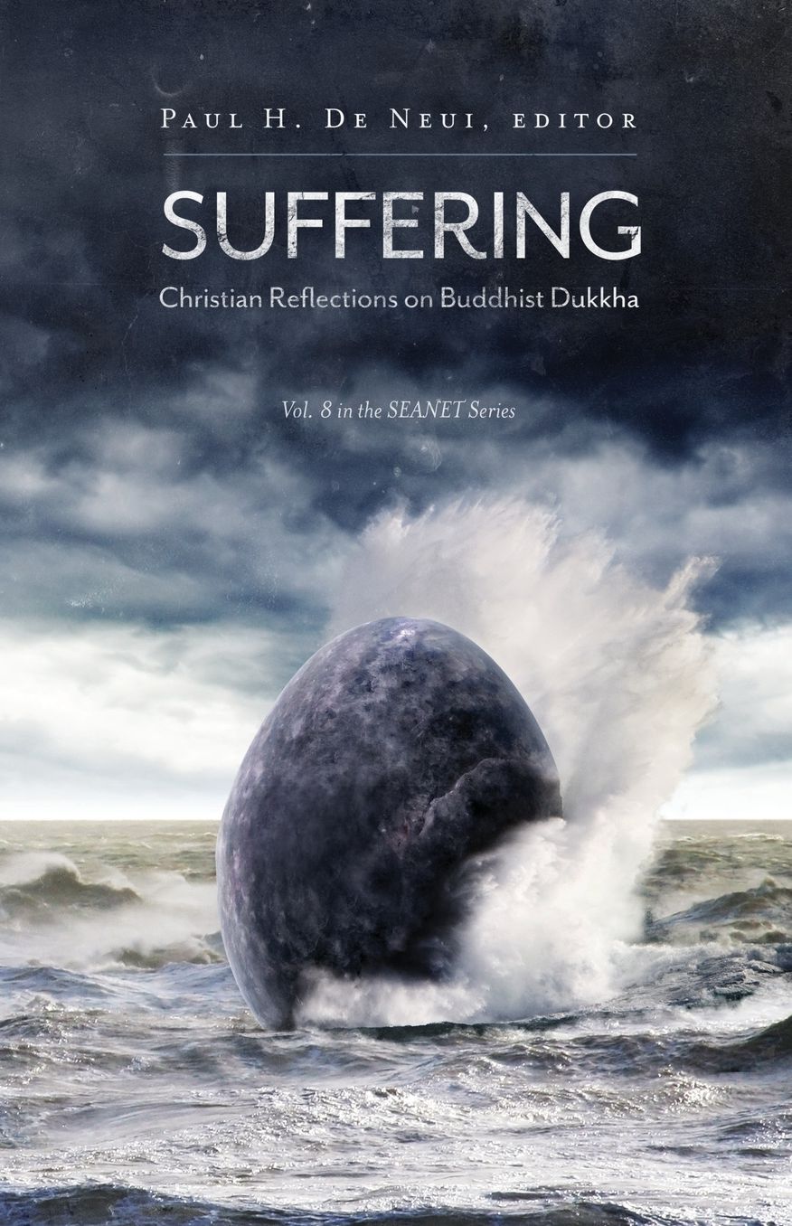 Suffering: Christian Reflectios on Buddhist Dukkha