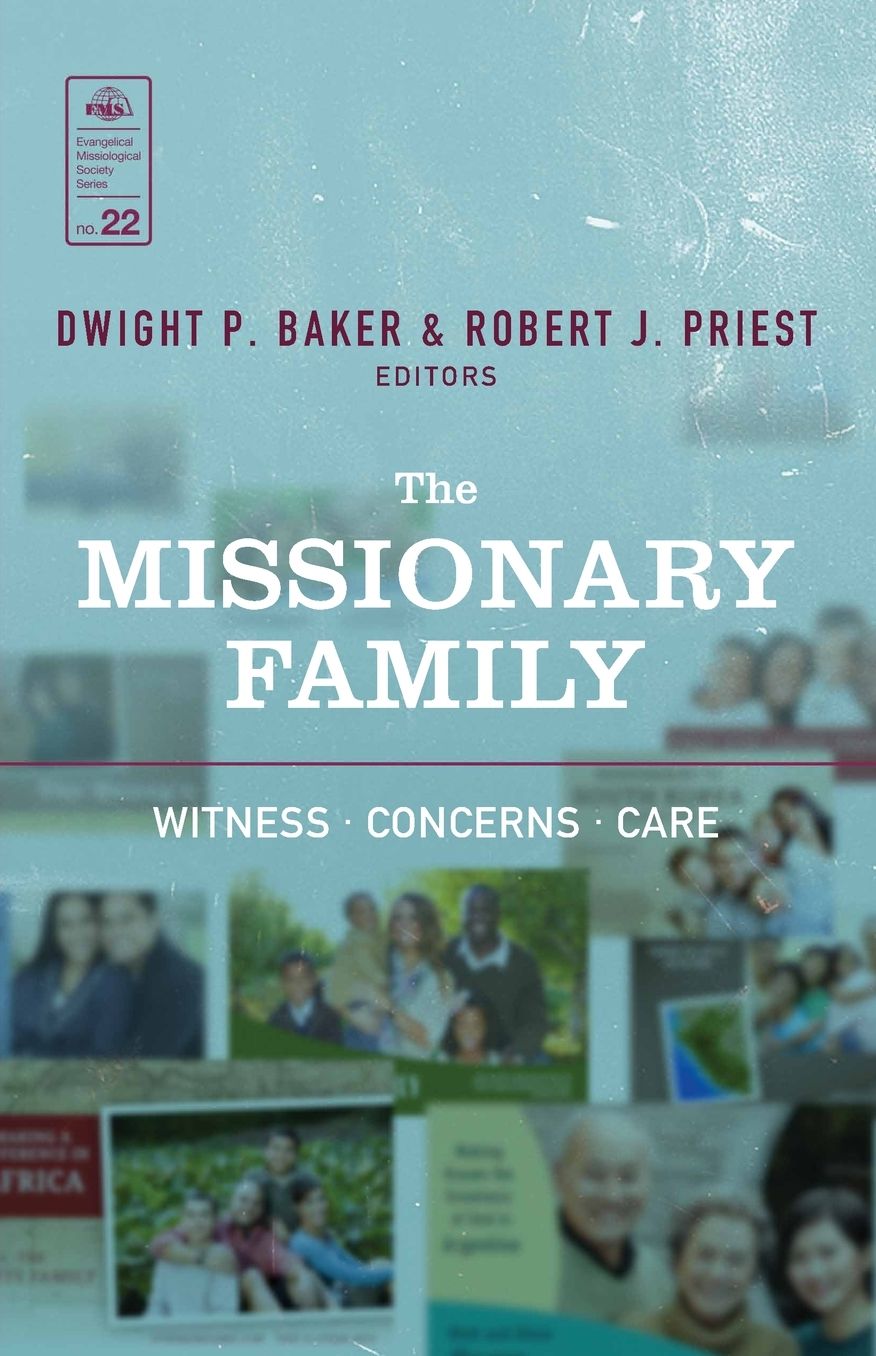 The Missionary Family (EMS 22)*: Witness, Concerns, Care