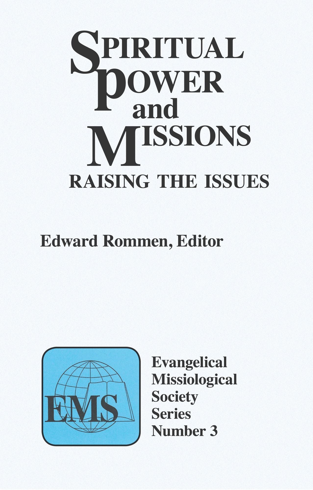 Spiritual Power And Missions
