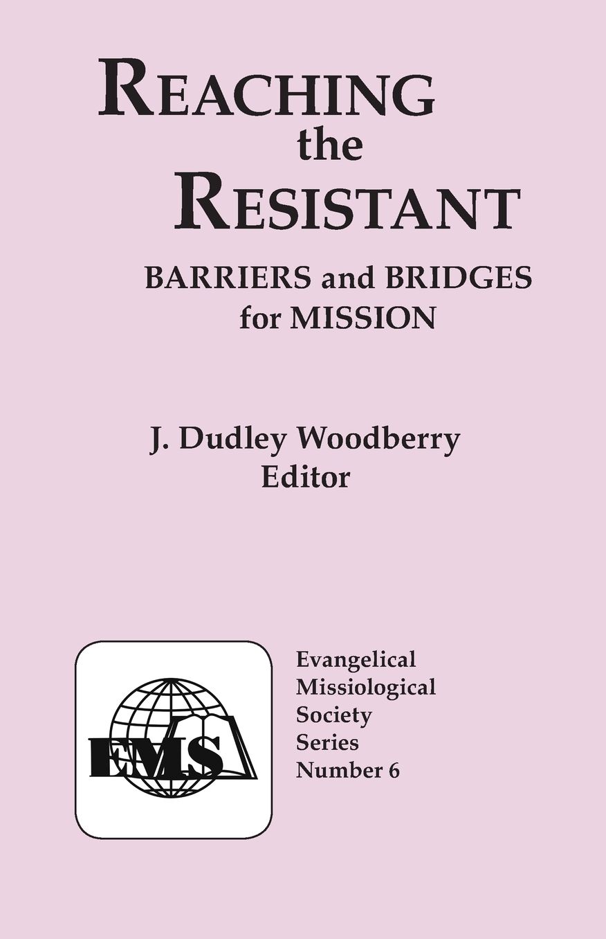Reaching the Resistant: Barriers and Bridges for Mission (EMS 6)