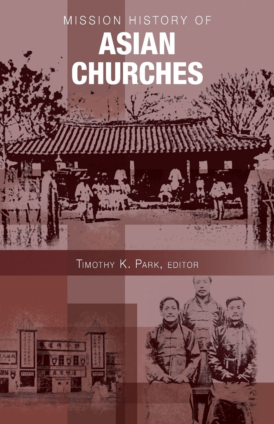Mission History Of Asian Churches