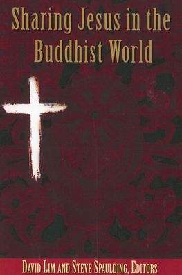 Sharing Jesus in the Buddhist World