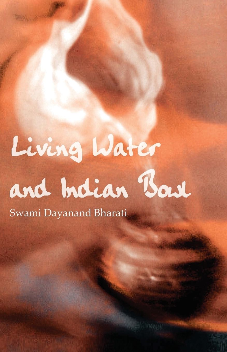 Living Water and Indian Bowl