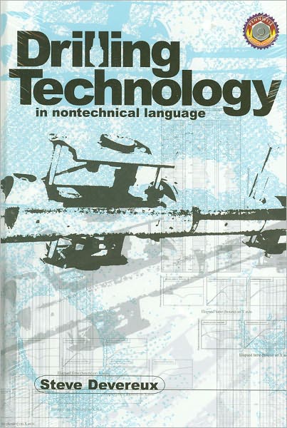 Drilling Technology in Nontechnical Language