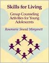 Skills for Living-Adolescent-Vol. 1
