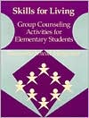 Skills for Living-Elementary